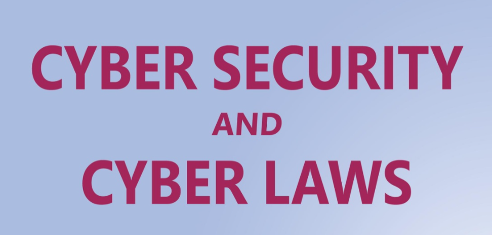 Cyber Security and Cyber Law