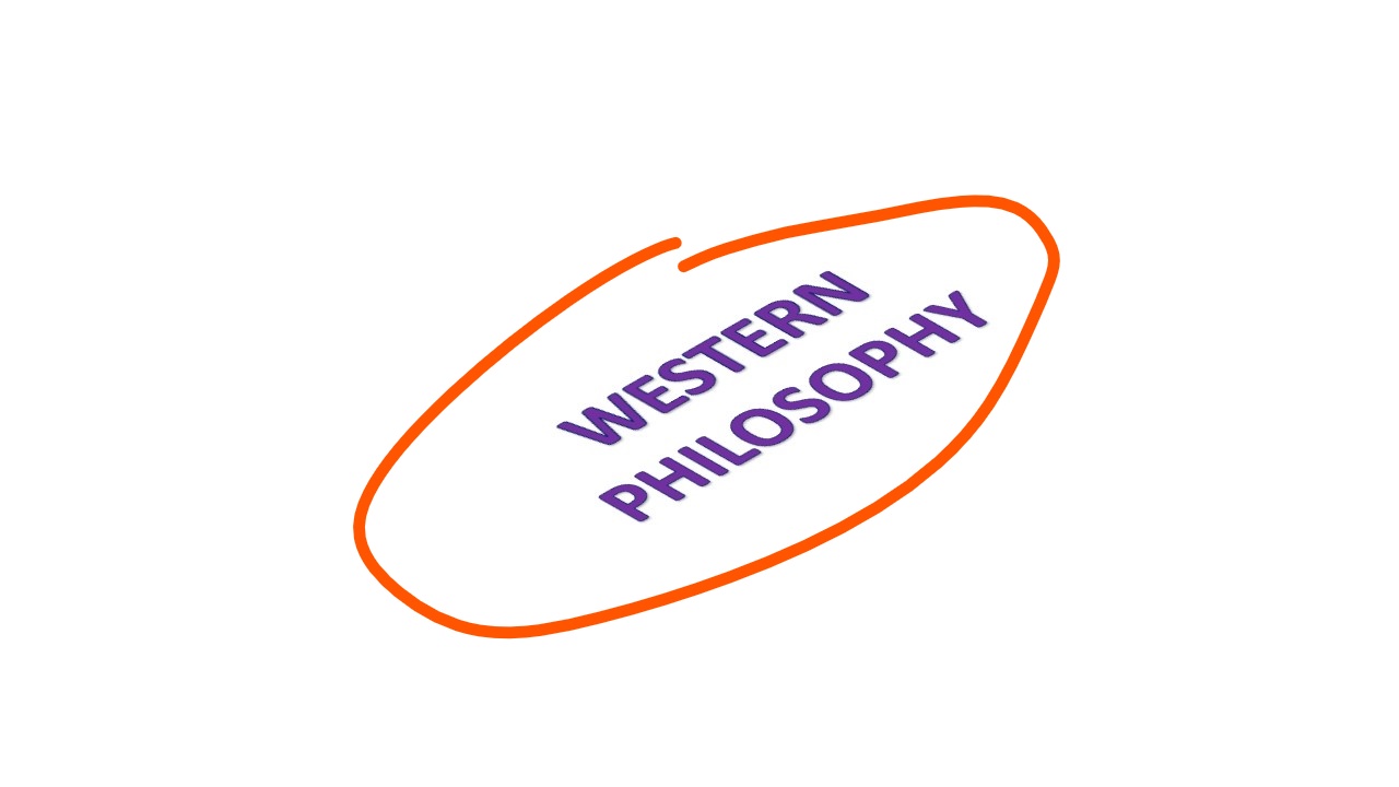 Western Philosophy: Greek, Medieval and Modern